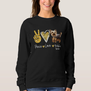Moletom Peace Love Yorkshire Terrier Dog