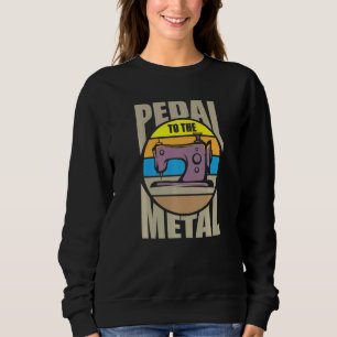 Moletom Pedal ao Metal para uma Costureira de Mulheres de