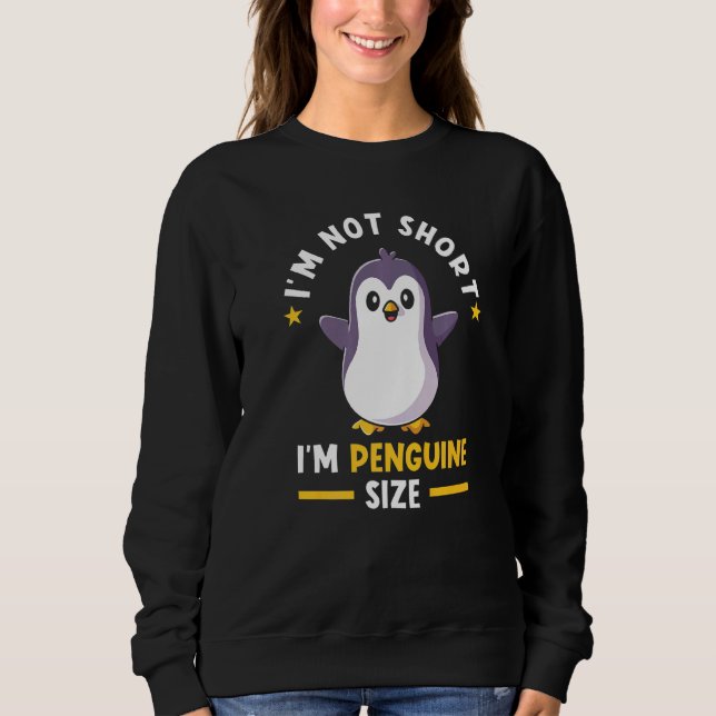 Moletom Penguin Short Pessoas Im Not Short Penguin (Frente)
