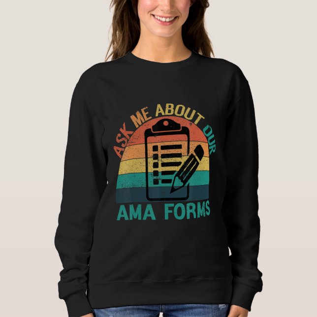 Moletom Pergunte-Me Sobre A Nossa Enfermeira De Formas Ama (Frente)