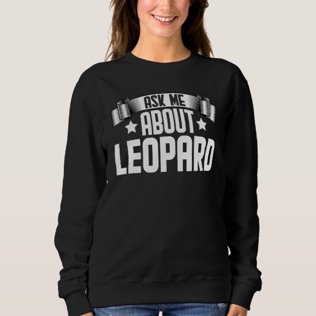 Moletom Pergunte-Me Sobre Leopard Leopard (Frente)