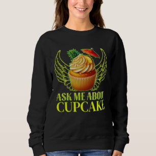 Moletom pergunte-me sobre o cupcake