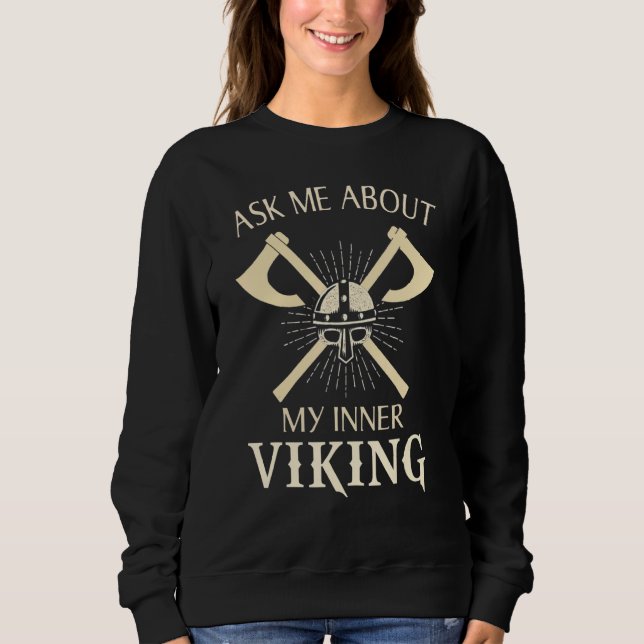 Moletom Pergunte-Me Sobre O Meu Interior Viking Valhalla O (Frente)
