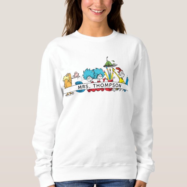 Moletom Personagens do Dr. Seuss & Nome do Professor (Frente)