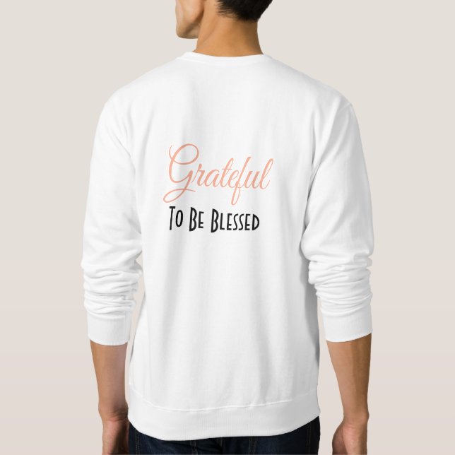 Moletom Personalizar - Grata pelas pequenas coisas, Grande (Verso)