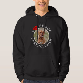 Moletom Personalized I LOVE MY DOG
