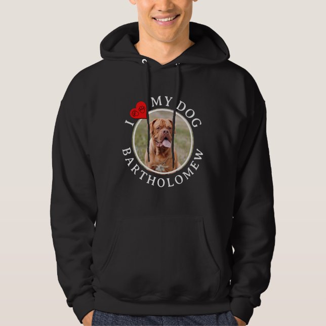 Moletom Personalized I LOVE MY DOG (Frente)