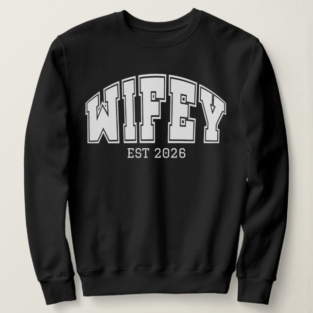 Moletom Personalized Wifey, Sports font design  (Frente do Design)