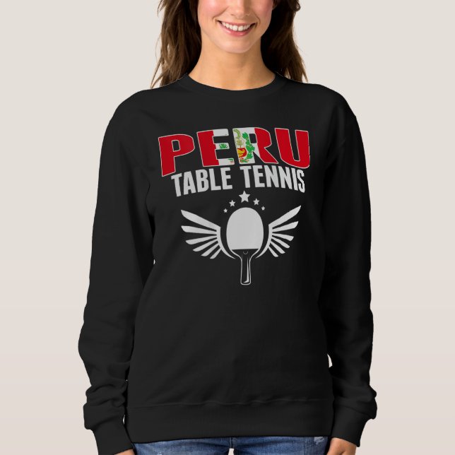 Moletom Peru Table Tennis   Support Peruvian Ping Pong Tea (Frente)