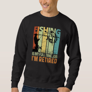 Moletom Pescar é meu trabalho de Cheio Estou aposentado pe