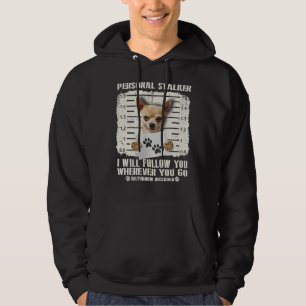 Moletom Pessoal, Chihuahua, Eu Vou Segui-Lo Onde