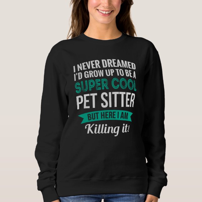 Moletom Pet Sitter   Appreciation (Frente)