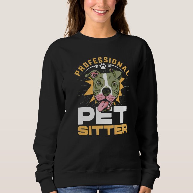 Moletom Pet Sitter Profissional É Mais Do Que Um Anim De C (Frente)