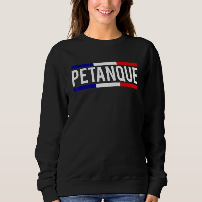 Moletom Petanque Player French Flag Boule (Frente)