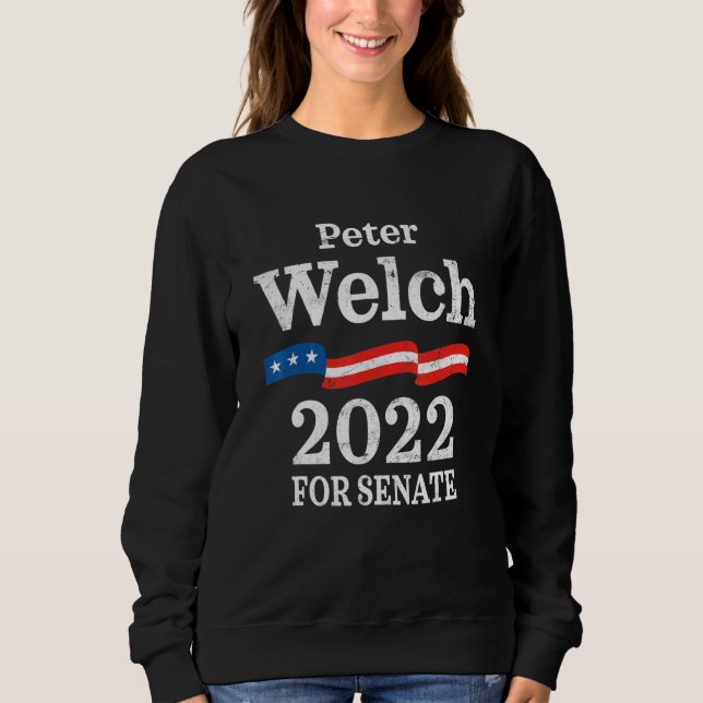 Moletom Peter Welch 2022 For US Senate Liberal Vermont Dem (Frente)