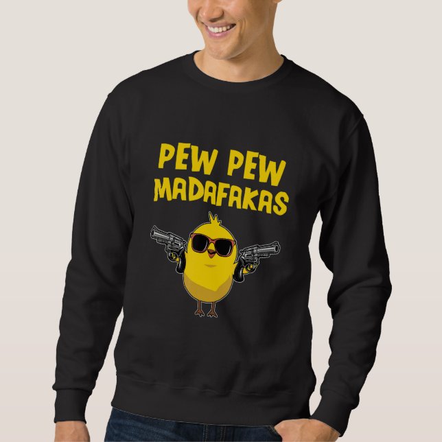 Moletom Pew Pew Madafakas Comic Pintinho (Frente)