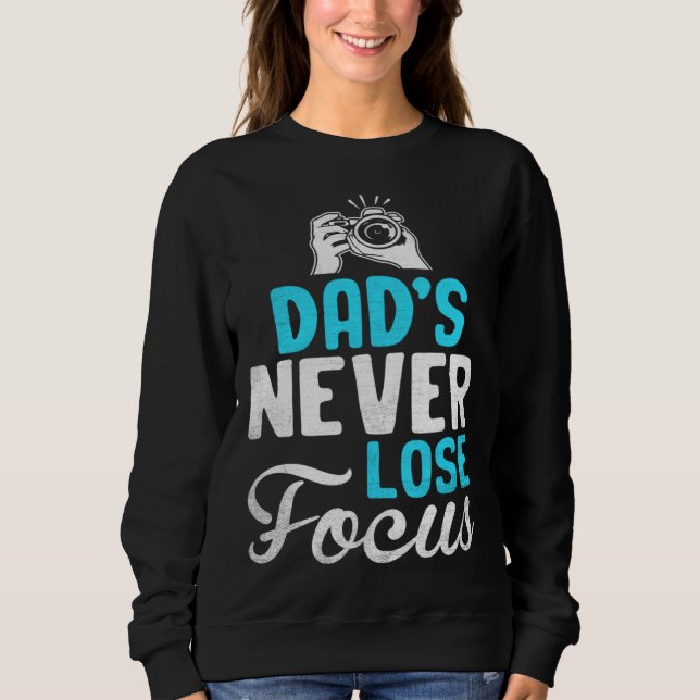 Moletom Photographer Photo Photography Dad's Never Loose F (Frente)