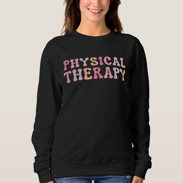 Moletom Physical Therapy Physical Therapist PT (Frente)