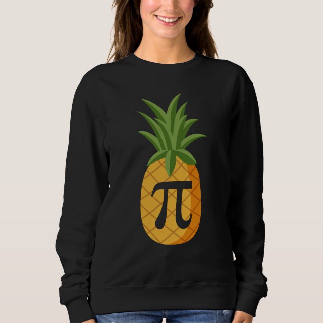 Moletom Pi neapple Math Nerd Geek Teacher Pi Day (Frente)