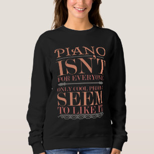 Moletom Piano não é para todas as Pessoas Legal