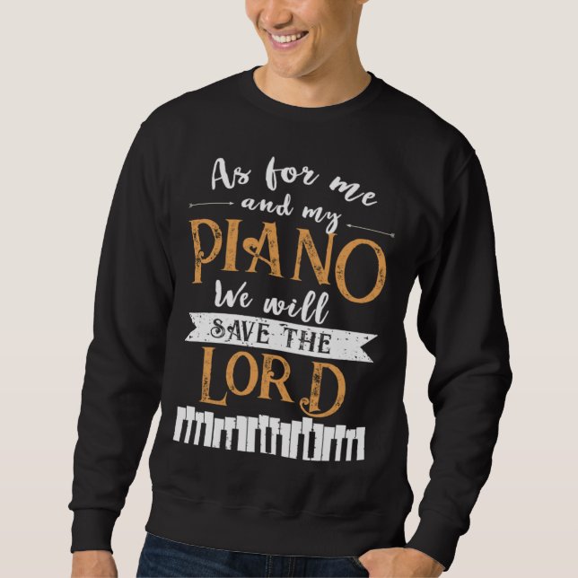 Moletom Piano Save The Lord Piano Player Pianist (Frente)