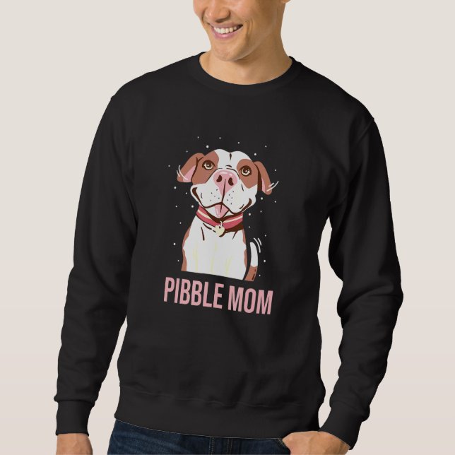 Moletom Pibble Mãe Trendy Pitbull Pittie Cachorro Propriet (Frente)