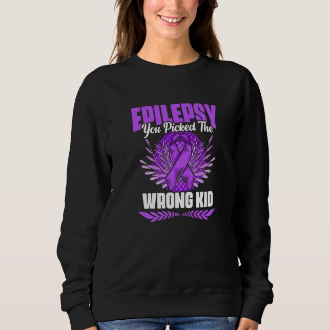 Moletom Picked The Wrong Kid Epilepsy Survivor Epilepsy Aw (Frente)