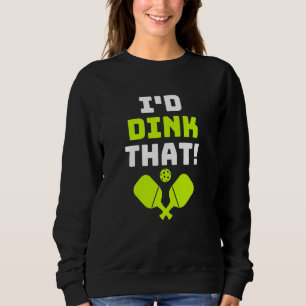 Moletom Pickleball Eu Dinkaria Aquilo