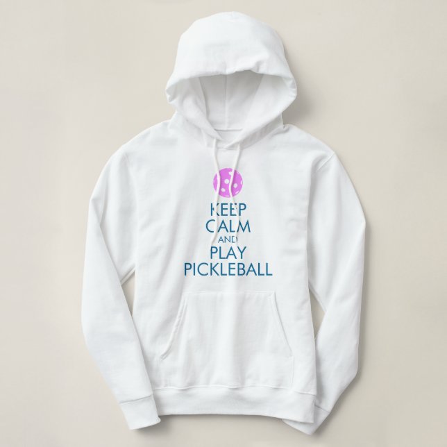 Moletom Pickleball Hoodie: Fique Calmo e Jogue Pickleball (Frente do Design)