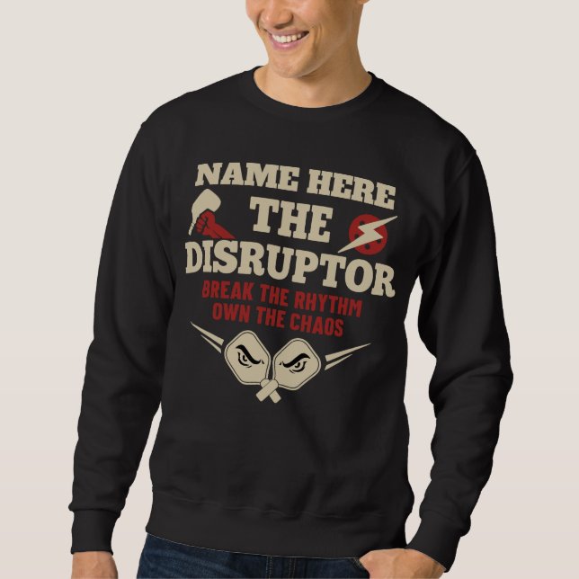 Moletom Pickleball Nome Personalizado O DISRUPTOR (Frente)