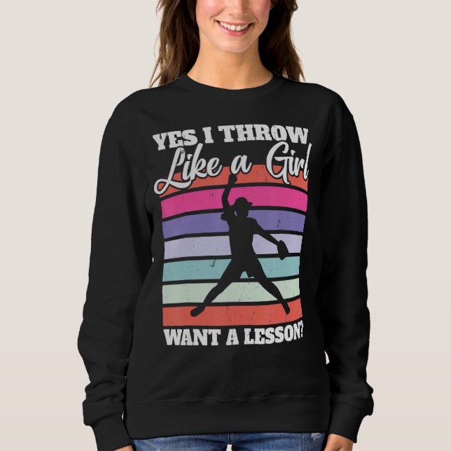 Moletom Pico De Softball Sim, Jogo Como Uma Garota Quer Um (Frente)