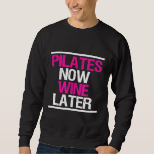 Moletom Pilates Agora Vinho Mais Tarde Treino Divertido Ac