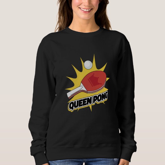 Moletom Ping Pong Paddle Table Tennis sport queen pong (Frente)