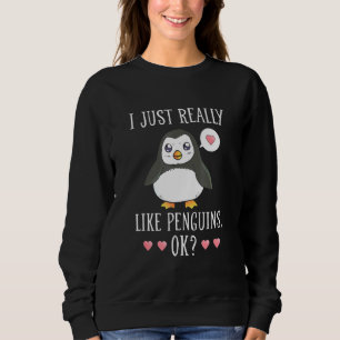 Moletom Pinguim, Eu Apenas Pareço Pinguins Ok Pinguim