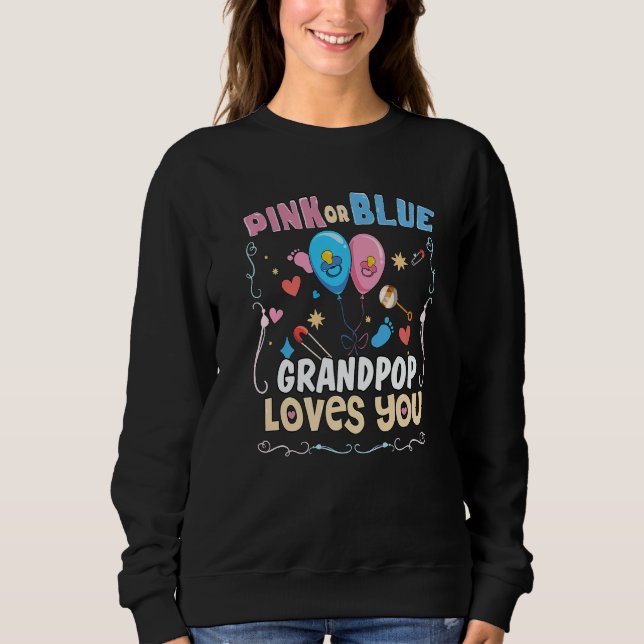 Moletom Pink or Blue Grandpop Loves You Best Grandpa Ever  (Frente)