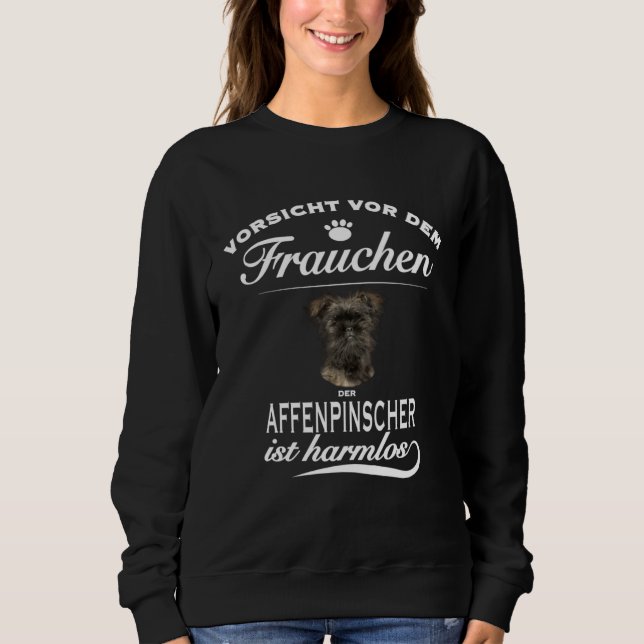 Moletom Pinscher   Vorsicht vor dem Frauchen  Affenpinsche (Frente)