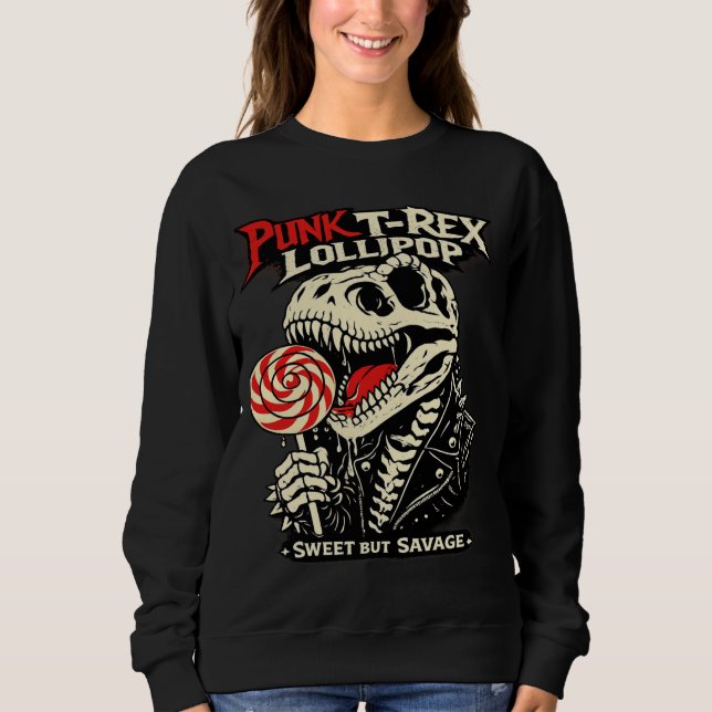 Moletom Pirulito de T-Rex Punk - Doce, mas Selvagem (Frente)