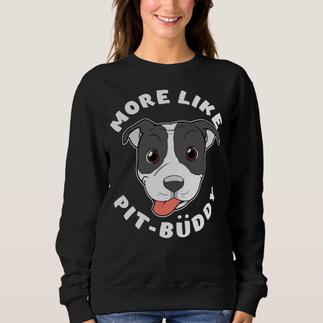Moletom Pitbull Divertido Pit Bull Mais Parecido Com Pit B (Frente)