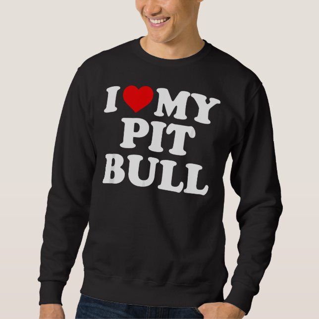 Moletom Pitbull Eu Amo Meu Touro Com Coração (Frente)