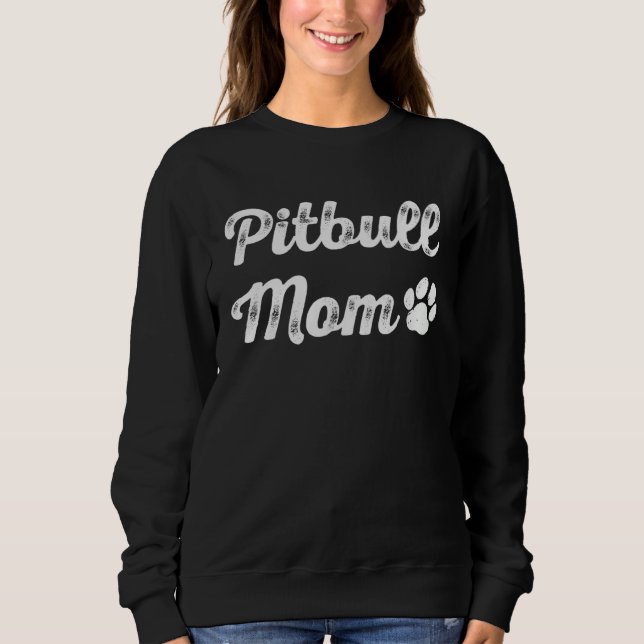 Moletom Pitbull Mom  Womens Pittie Dog   Mother s Day (Frente)