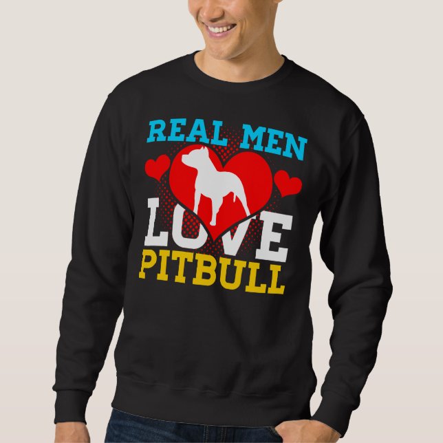 Moletom Pitbull Real Men Love Pitbull (Frente)