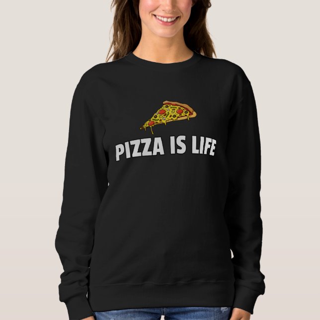 Moletom Pizza É Vida Para Criador De Comida Rápido (Frente)