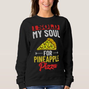 Moletom Pizza Havaiana - Comidas de Pineapple Hawaii