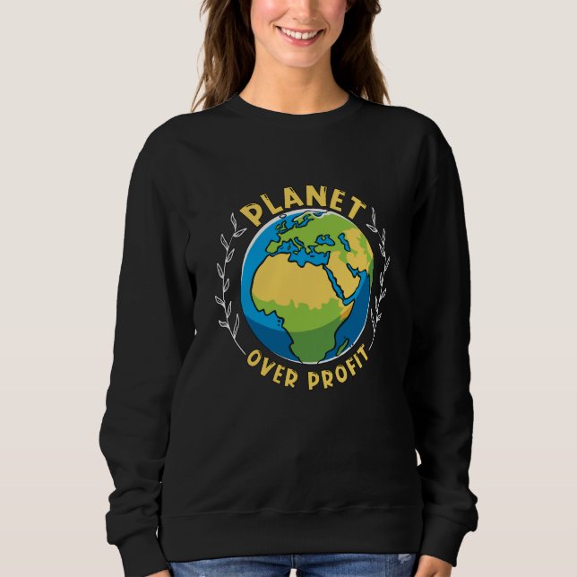 Moletom Planet Over Profit Environment Mother Earth Climat (Frente)