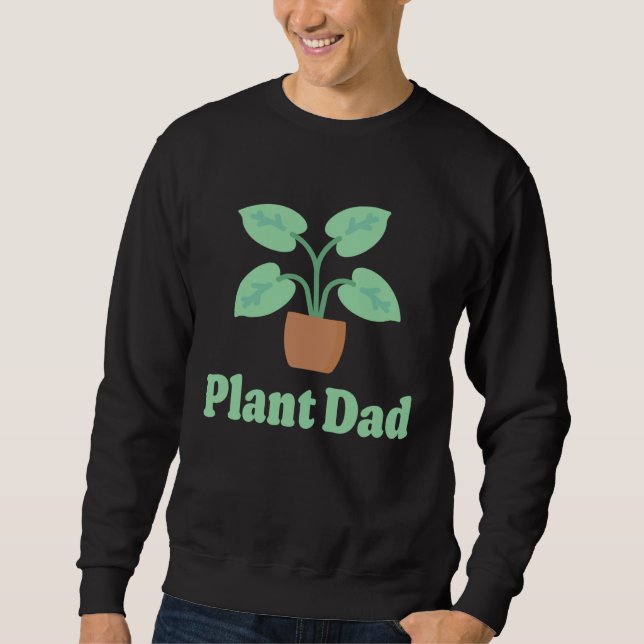 Moletom Plant Dad Plant  for Plant  House Plant Dad (Frente)