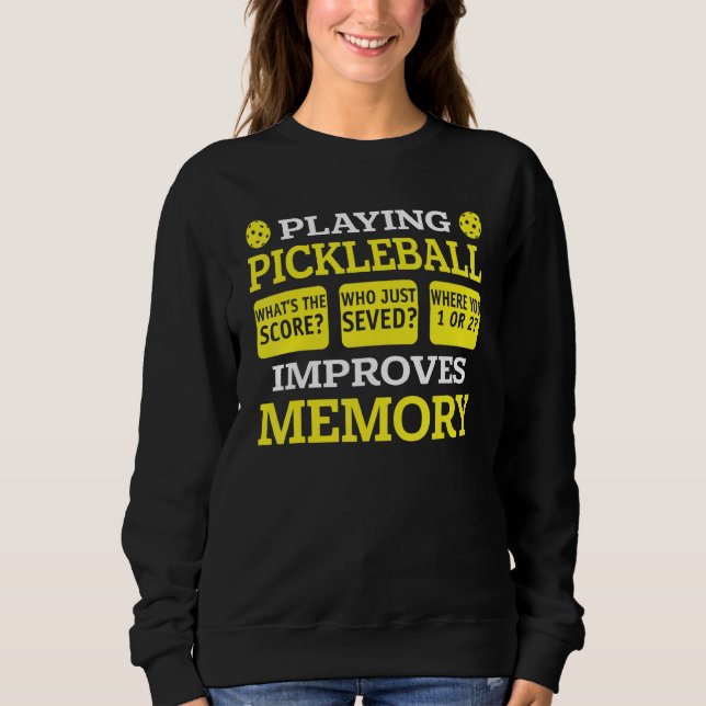 Moletom Playing Pickleball Improves Memory   Pickleball Pl (Frente)