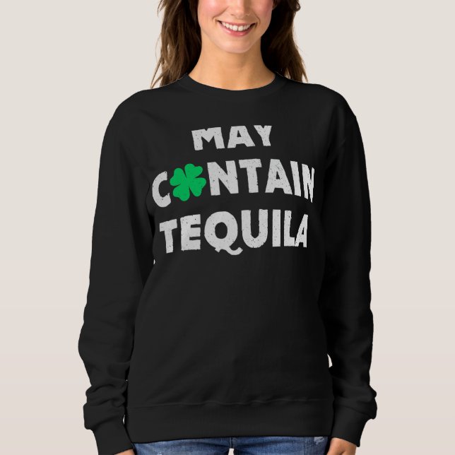 Moletom Pode Conter Tequila Irish Whiskey Bebendo (Frente)