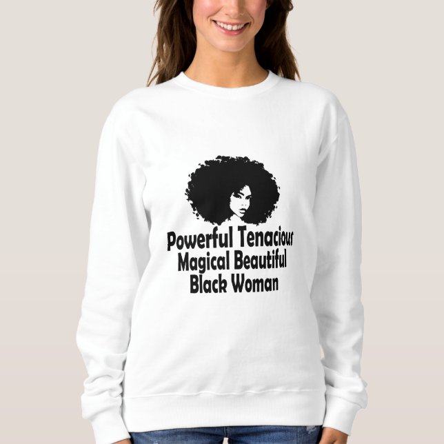 Moletom Poderosa e tenaz linda mulher negra (Frente)