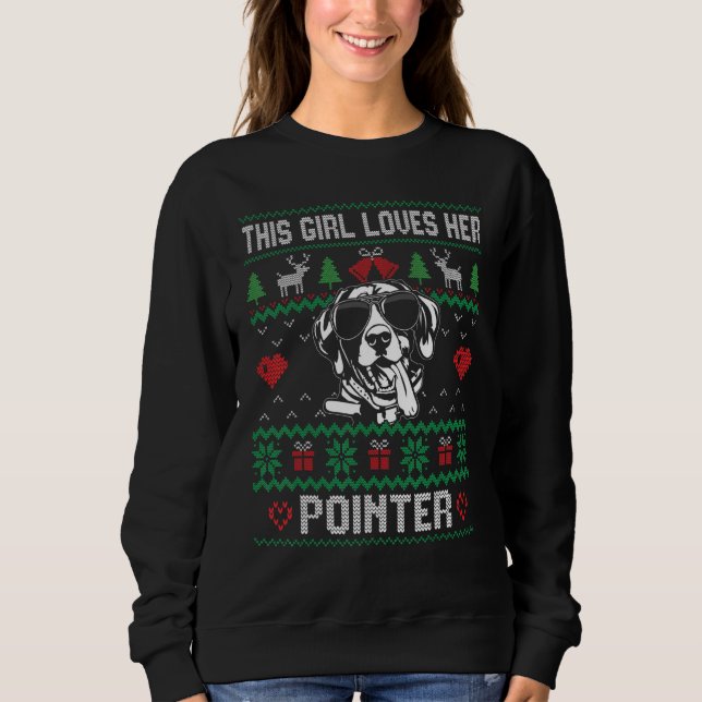 Moletom Pointer Girl Cool Ugly Christmas for Dog Mom (Frente)