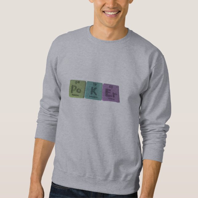 Moletom Poker-Po-K-Er-Polonium-Potassium-Erbium.png (Frente)